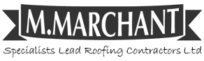 M Marchant Specialist Lead Roofing Contractors Ltd